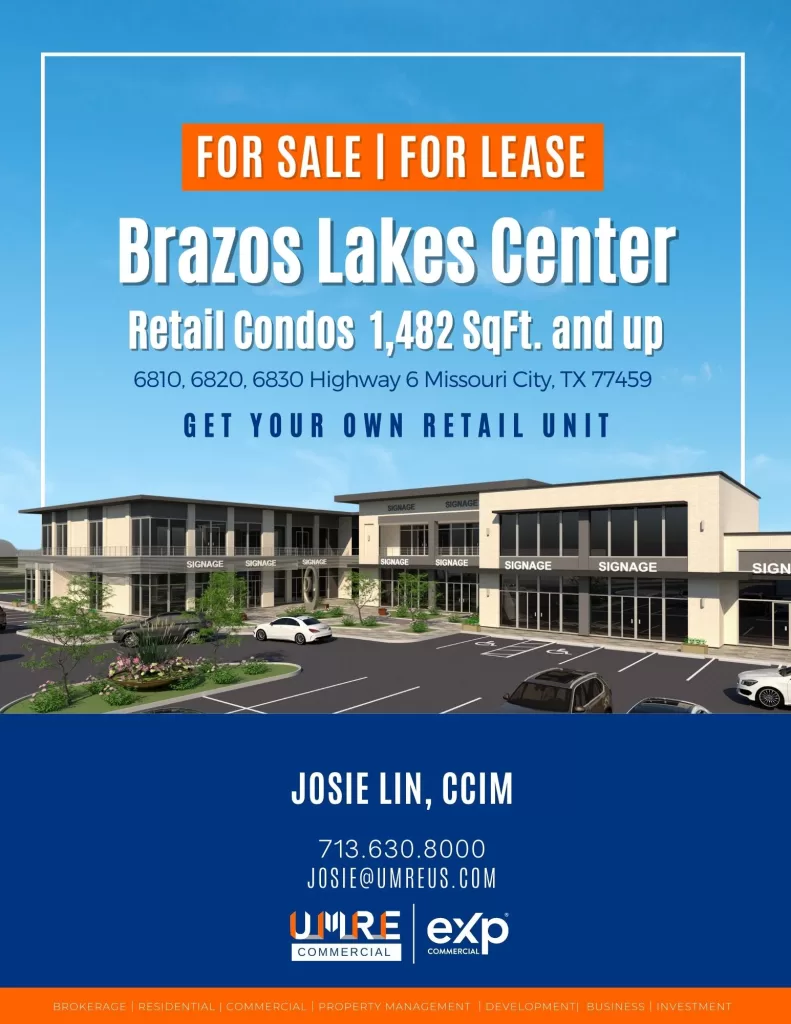 Brazos Lakes Center - Retail Condos 1,482 SqFt. and up - JOSIE LIN, CCIM